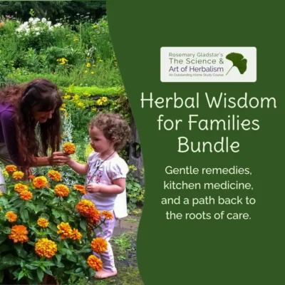 Herbal Wisdom for Families Bundle